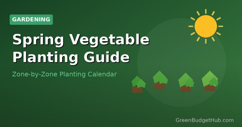 Vegetable seedlings in a garden — spring planting guide by climate zone
