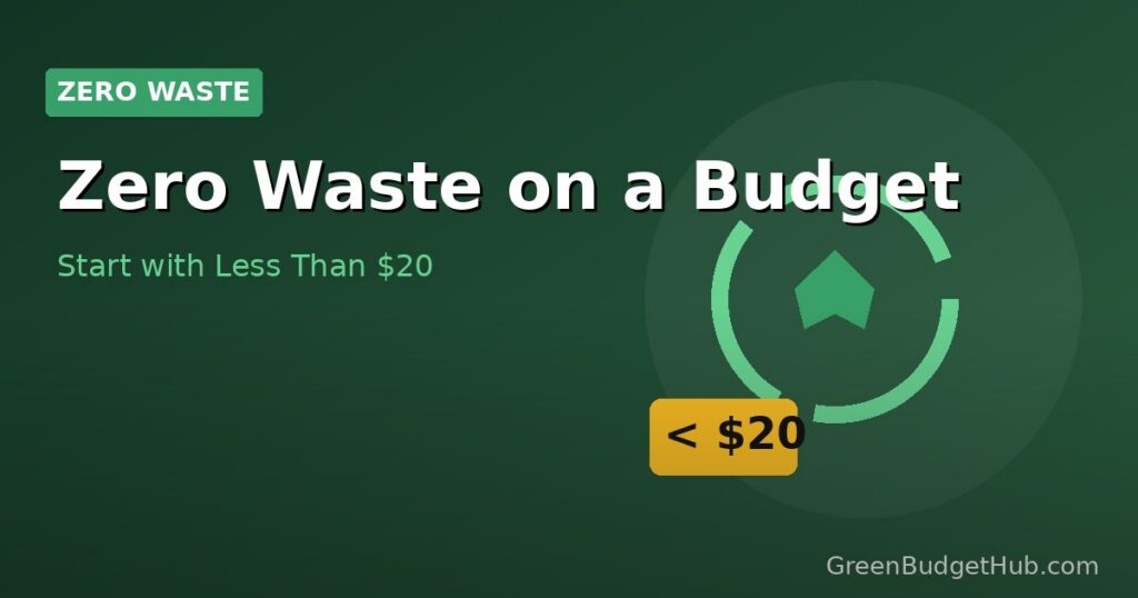 Recycling symbols with green leaves — zero waste on a budget under 20 dollars